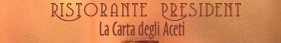 La Carta degli Aceti del President