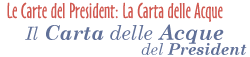 La "Carta delle Acque" del President