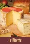 Le Ricette con i Formaggi