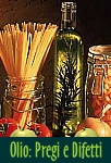 Pregi e Difetti dell'Olio