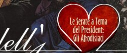 La Cena dell'Amore: gli Afrodisiaci