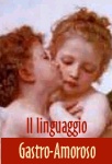 Il Linguaggio Gastro-Amoroso
