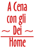 Torna alla Home della Cena con gli Dei