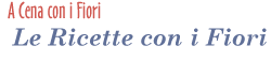 cena_fiori_subtitle04.gif (2192 bytes)