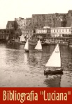 Bibliografia "Luciana" (di prossima pubblicazione)