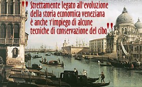 Gastronomia Veneziana (parte seconda)
