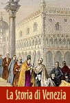 La Storia di Venezia